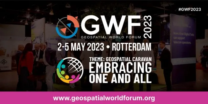 Geospatial World Forum 2023 To Be Held In Rotterdam In May